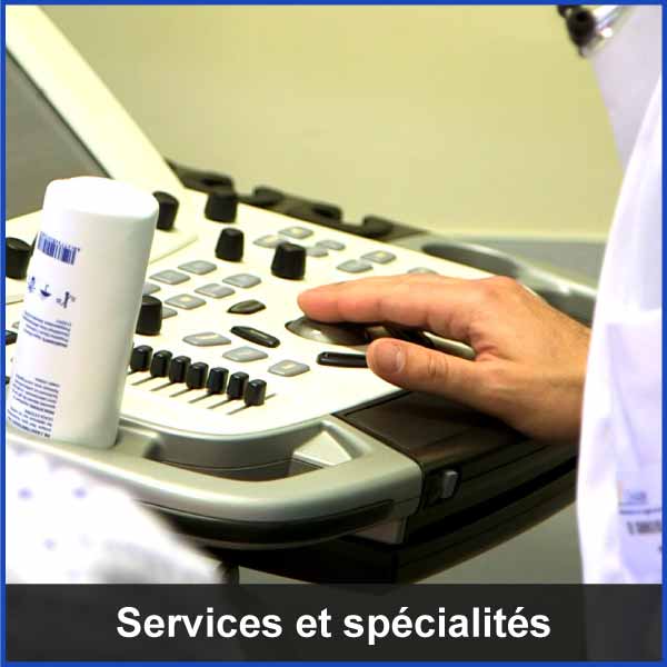 Services et spécialités de l'hôpital